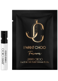 Jimmy Choo I Want Choo Forever Eau de Parfum for women 2 ml with spray, vial