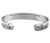 Stainless steel bracelet silver with engraving The day I lost you, open cuff, 10 mm