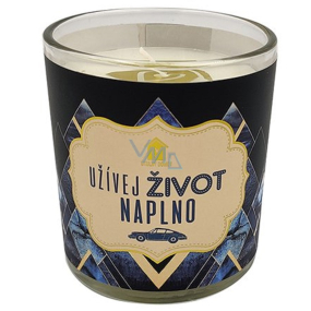 Nekupto Cozy home Enjoy life to the fullest gift scented candle in glass 9 x 9,5 cm