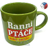 Nekupto Gifts with humor Morning bird can give me a mug of 0.4 l 1 piece