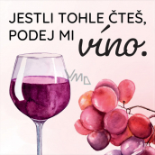 Albi Magnet If you're reading this, pass me the wine 6,5 x 6,5 cm