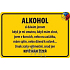 Nekupto Humorous Sign Alcohol I have 15 x 10 cm 1 piece