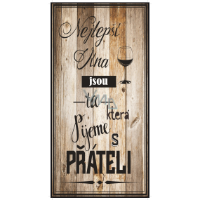 Bohemia Gifts Decorative painting for hanging The best wines 20 x 40 cm