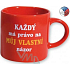 Nekupto Gifts With Humor Everyone has the right to my own opinion 0.4 l mug 1 piece