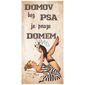 Bohemia Gifts Decorative Hanging Picture Home Without a Dog 20 x 40 cm