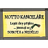 Nekupto Wooden sign with quote Office motto small 15 x 9,5 cm