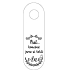 Bohemia Gifts Wooden Door Hanger Psst We Finally Said Yes 26 x 8 cm