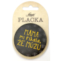 Nekupto Badge Mom Told Me I Can 5.5 cm