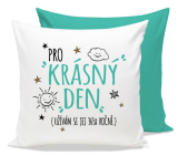 Nekupto Gift Center Pillow with dedication For a beautiful day 30 x 30 cm