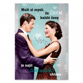 Ditipo Playing birthday card Men think that every woman's dream, Life is not honey, Girls 224 x 157 mm