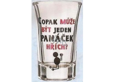 Nekupto Dárky s humorem Panák skleněný humorný Copak může být jeden panáček hřích? 0,04 l, WG 002
