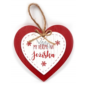 Nekupto Christmas wooden heart decoration We believe in Santa Claus 12 x 12 cm