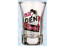 Nekupto Gifts with humor Glass shot humorous For a day jerk 0.04 l