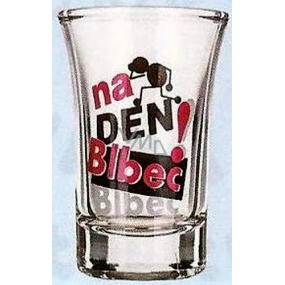 Nekupto Gifts with humor Glass shot humorous For a day jerk 0.04 l