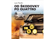 Leo Pavlik From Skoda to Quattro book