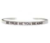 Stainless steel bracelet silver with engraving Be truthful..., open cuff, 4 mm