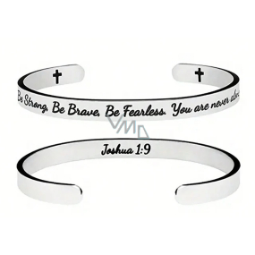 Stainless steel bracelet silver with engraving Be strong, be brave..., open cuff, 6 mm