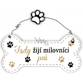 Nekupto Pets wooden sign Here live the dog lovers 12 x 8,5 cm
