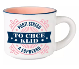 Albi Espresso Mug - Against stress, it takes calm and espresso 45 ml