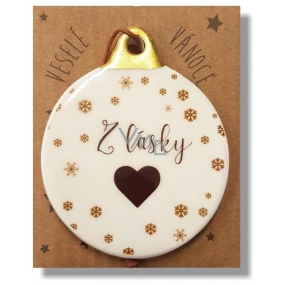 Nekupto Christmas ceramic decoration with the inscription From love 6 x 7 cm
