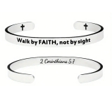 Stainless steel bracelet silver with double-sided engraving We live by faith..., open cuff, 6 mm