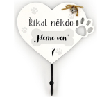Nekupto Pets Wooden sign Did someone say, "Are we going out?" 18 x 22 x 5 cm