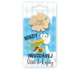 Nekupto Pocket Hug Čtyřlístek Never Give Up, Pocket Luck 6 x 12 cm