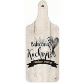 Bohemia Gifts Decorative cutting board Grandma's kitchen open 24 hours 28 x 12 cm
