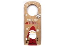Nekupto Christmas wooden decoration tag Do not disturb! Jesus will come ... 22,5 x 8,7 cm
