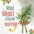 Nekupto Mini greeting card for Christmas, Merry Christmas 10 x 10 cm 3526 XI