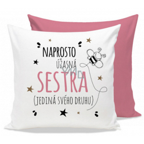 Nekupto Gift Center Pillow with dedication Amazing sister 30 x 30 cm