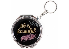 Albi Mirror - key ring with text Life is beautiful 6.5 cm