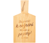 Albi Board with dedication You're simply to be devoured 14 x 26,5 x 1 cm