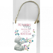 Me To You Plaque with dedication For mom 8 x 11 x 0.5 cm