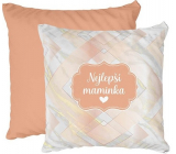 Nekupto Cozy home Best mom pillow 40 x 40 cm