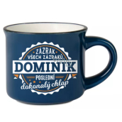 Albi Espresso Mug Dominik - Miracle of all miracles, the last perfect man 45 ml