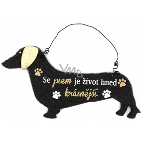 Nekupto Pets wooden sign With a dog, life is more beautiful 17 x 9 cm