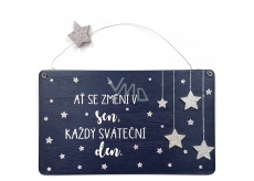 Nekupto Christmas wooden decoration sign Make it a dream every holiday day 20 x 12 cm
