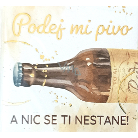 Albi Magnet with embossing Pass me a beer and nothing will happen to you! 6,5 x 6,5 cm