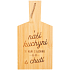 Albi Board with dedication In our kitchen 14 x 26,5 x 1 cm