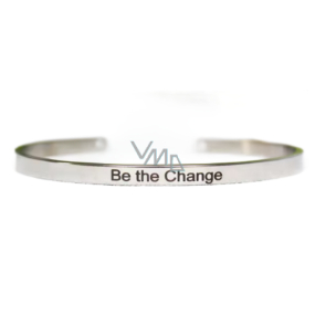 Stainless steel bracelet silver with engraving Be the change, open cuff, 4 mm