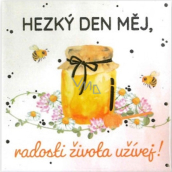 Albi Magnet with embossing Have a nice day, enjoy the joys of life 6,5 x 6,5 cm